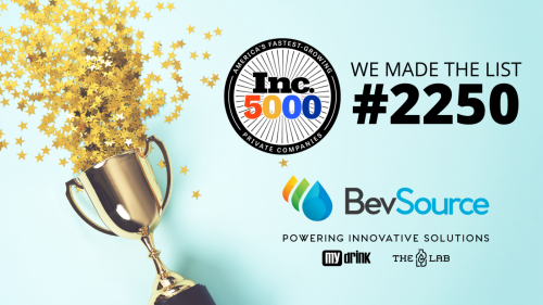 BevSource ranked No. 2250 on Inc. Magazine's Inc. 5000 List of America’s Fastest-Growing Private Companies