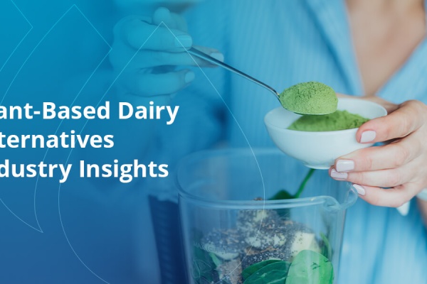 Plant-Based Dairy Alternatives Industry Insights