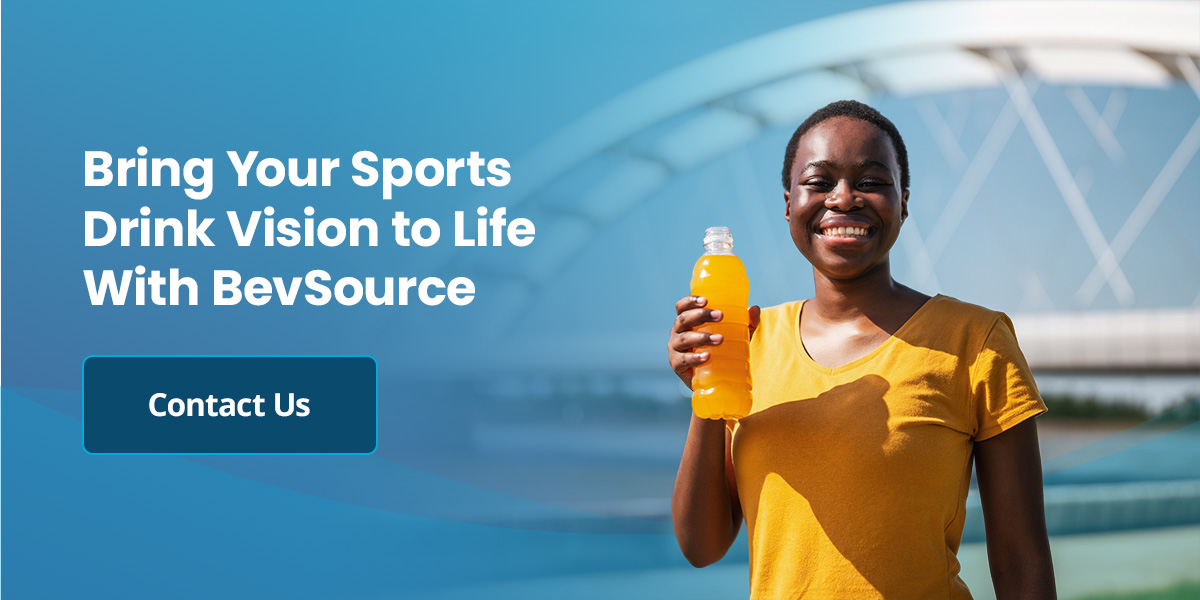 Bring Your Sports Drink Vision to Life With BevSource