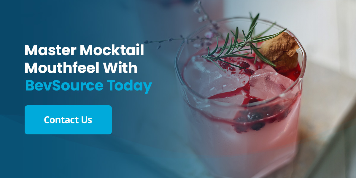 Master Mocktail Mouthfeel With BevSource Today